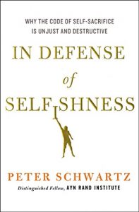 Baixar In Defense of Selfishness: Why the Code of Self-Sacrifice is Unjust and Destructive pdf, epub, eBook