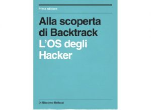 Baixar Alla scoperta di Backtrack (Italian Edition) pdf, epub, eBook