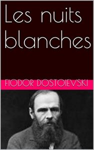 Baixar Les nuits blanches (French Edition) pdf, epub, eBook