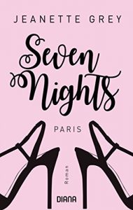 Baixar Seven Nights – Paris: Roman (German Edition) pdf, epub, eBook