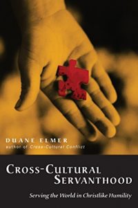Baixar Cross-Cultural Servanthood: Serving the World in Christlike Humility pdf, epub, eBook