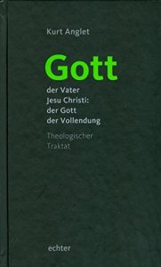 Baixar Gott – der Vater Jesu Christi: der Gott der Vollendung (German Edition) pdf, epub, eBook