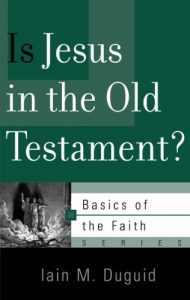 Baixar Is Jesus in the Old Testament? (Basics of the Faith) (English Edition) pdf, epub, eBook