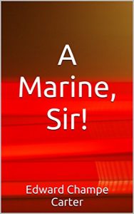 Baixar A Marine, Sir! (English Edition) pdf, epub, eBook