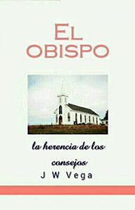 Baixar El obispo: Y la herencia de los consejos (Spanish Edition) pdf, epub, eBook