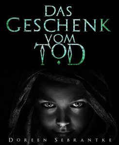 Baixar Das Geschenk vom Tod (German Edition) pdf, epub, eBook