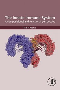 Baixar The Innate Immune System: A Compositional and Functional Perspective pdf, epub, eBook