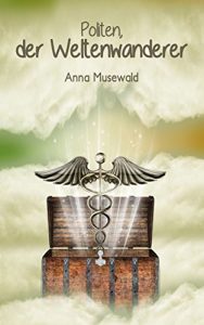 Baixar Politen, der Weltenwanderer (German Edition) pdf, epub, eBook