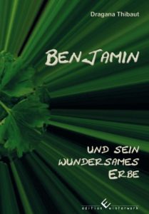 Baixar Benjamin und sein wundersames Erbe (German Edition) pdf, epub, eBook