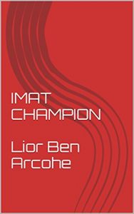 Baixar IMAT CHAMPION  Lior Ben Arcohe (English Edition) pdf, epub, eBook
