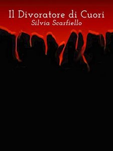 Baixar Il Divoratore di Cuori (Italian Edition) pdf, epub, eBook