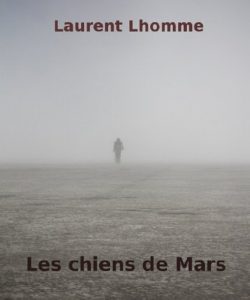 Baixar Les Chiens de Mars (French Edition) pdf, epub, eBook