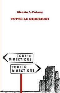 Baixar Tutte le direzioni – (Italian Edition) pdf, epub, eBook