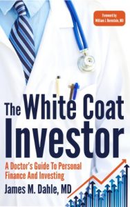 Baixar The White Coat Investor: A Doctor’s Guide To Personal Finance And Investing (English Edition) pdf, epub, eBook