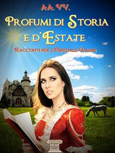 Baixar Profumi di storia e d’estate (Italian Edition) pdf, epub, eBook