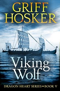 Baixar Viking Wolf (Dragonheart Book 5) (English Edition) pdf, epub, eBook