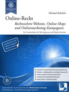 Baixar Online-Recht: Rechtssichere Websites, Online-Shops und Onlinemarketing-Kampagnen (German Edition) pdf, epub, eBook