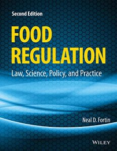 Baixar Food Regulation: Law, Science, Policy, and Practice pdf, epub, eBook