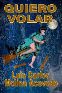 Baixar Quiero Volar (Spanish Edition) pdf, epub, eBook