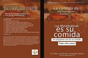 Baixar La Comida de Polinomios 2: La Matematica Es Su Comida (Spanish Edition) pdf, epub, eBook
