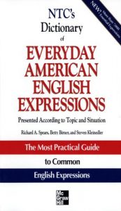 Baixar NTC’s Dictionary of Everyday American English Expressions (McGraw-Hill ESL References) pdf, epub, eBook