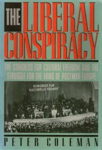 Baixar THE LIBERAL CONSPIRACY The Congress for Cultural Freedom and the Struggle for the Mind of Postwar Europe (English Edition) pdf, epub, eBook