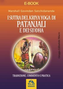 Baixar I Sutra Del Kriya Yoga di Patanjali e dei Siddha pdf, epub, eBook