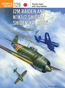 Baixar J2M Raiden and N1K1/2 Shiden/Shiden-Kai Aces (Aircraft of the Aces) pdf, epub, eBook