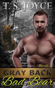 Baixar Gray Back Bad Bear (Gray Back Bears Book 1) (English Edition) pdf, epub, eBook