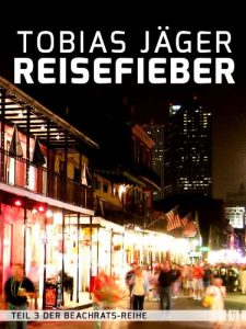 Baixar Reisefieber (Beachrats 3) (German Edition) pdf, epub, eBook