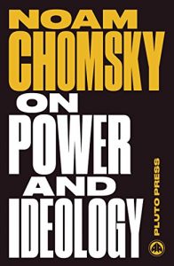 Baixar On Power and Ideology: The Managua Lectures – New Edition (Chomsky Perspectives) pdf, epub, eBook