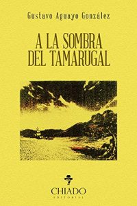 Baixar A la sombra del Tamarugal pdf, epub, eBook