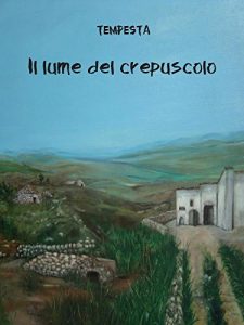 Baixar Il Lume del crepuscolo pdf, epub, eBook