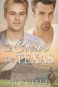 Baixar Le Coeur Du Texas (Le Texas t. 1) (French Edition) pdf, epub, eBook