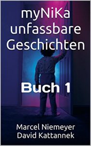 Baixar myNiKa unfassbare Geschichten (German Edition) pdf, epub, eBook