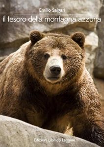 Baixar Il tesoro della montagna azzurra pdf, epub, eBook