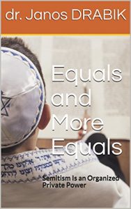 Baixar Equals and More Equals: Semitism Is an Organized Private Power (English Edition) pdf, epub, eBook