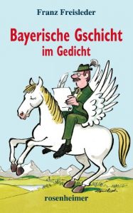 Baixar Bayerische Gschicht im Gedicht (German Edition) pdf, epub, eBook