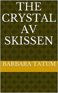 Baixar The Crystal av skissen (Norwegian Edition) pdf, epub, eBook