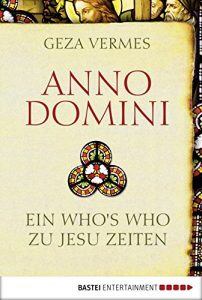 Baixar Anno Domini: Ein Who’s Who zu Jesu Zeiten (German Edition) pdf, epub, eBook