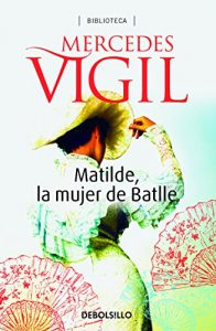 Baixar Matilde, la mujer de Battle pdf, epub, eBook