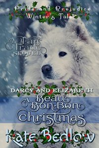 Baixar Darcy and Elizabeth: A Beau Bon-Bon Christmas (A Pride and Prejudice Winter’s Tale) (English Edition) pdf, epub, eBook
