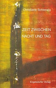Baixar Zeit zwischen Nacht und Tag: Roman (German Edition) pdf, epub, eBook