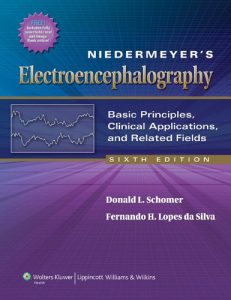 Baixar Niedermeyer’s Electroencephalography: Basic Principles, Clinical Applications, and Related Fields pdf, epub, eBook