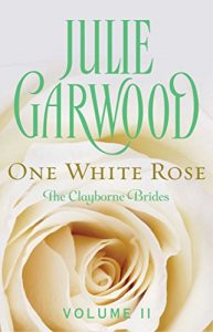 Baixar One White Rose (Clayborne Brides Book 2) (English Edition) pdf, epub, eBook