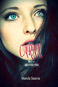 Baixar Carax (romance y aventura juvenil. Scifi): Aburrida vida: libro 1 (Spanish Edition) pdf, epub, eBook