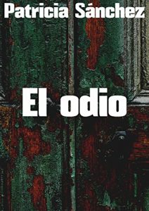 Baixar El odio (Spanish Edition) pdf, epub, eBook