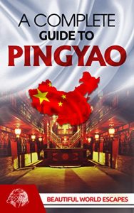 Baixar A Complete Guide to Pingyao (English Edition) pdf, epub, eBook