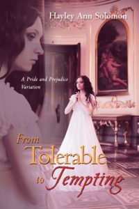 Baixar From Tolerable to Tempting: A Pride and Prejudice Variation (English Edition) pdf, epub, eBook