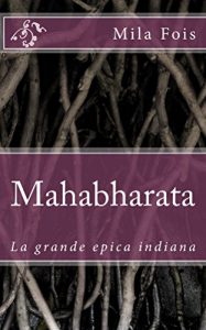 Baixar Mahabharata: La grande epica indiana (Meet Myths) (Italian Edition) pdf, epub, eBook